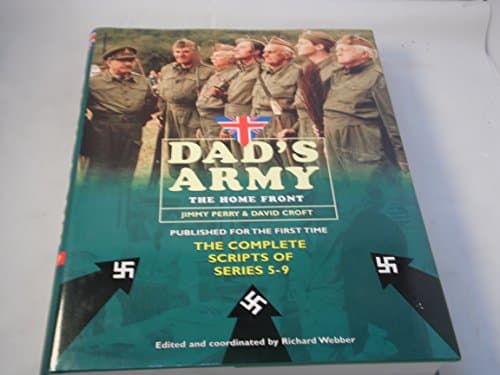 Image of Dad's Army: The Home Front: The Complete Scripts of Series 5-9