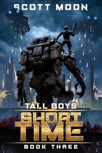 Image of Short Time: A Military Science Fiction Adventure (Tall Boys Book 3)