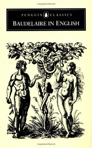 Image of Baudelaire in English (Penguin Classics: Poets in Translation S.)
