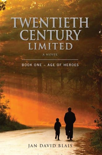 Image of Twentieth Century Limited: Book One - Age of Heroes