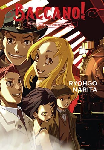 Image of Baccano!, Vol. 3 (light novel): 1931 The Grand Punk Railroad: Express (BACCANO LIGHT NOVEL HC)
