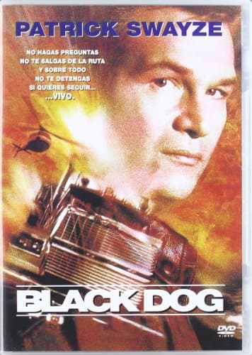 Image of Black Dog DVD Patrick Swayze, Randy Travis, Meat Loaf, Gabriel Casseus, Brian Vincent, Stephen Tobolowsky, Charles Dutton, Graham Beckel IMPORT