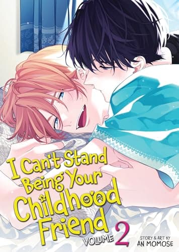 Image of I Can't Stand Being Your Childhood Friend Vol. 2