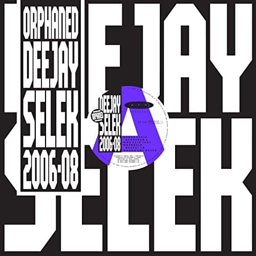 Image of Orphaned Deejay Selek 2006-2008 [VINYL]