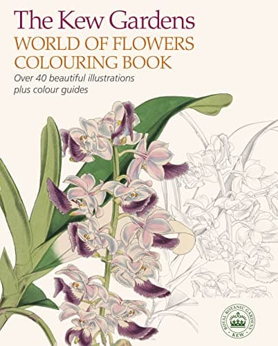 Image of The Kew Gardens World of Flowers Colouring Book: Over 40 Beautiful Illustrations Plus Colour Guides (Kew Gardens Arts & Activities, 3)