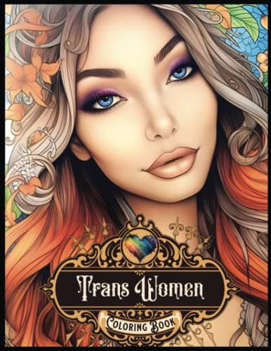 Image of Trans Women Coloring Book: Vol. 1