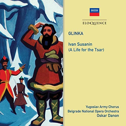 Image of Glinka: A Life for the Tsar - Ivan Susanin (Gorodetsky) / Act 4 - Entr’acte