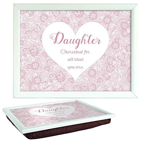 Image of Arora Said with Sentiment 7550 White Lap Tray Daughter