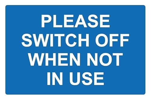 Image of Please switch off when not in use eco sign - Self adhesive sticker (200mm x 150mm)