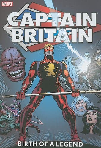 Image of Captain Britain Vol.1: Birth Of A Legend