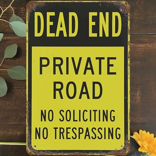 Image of Vintage Metal Tin Sign 8"x12", Dead End Wall Art Decor, Private Road No Soliciting No Trespassing Poster for Home Living Room Bedroom Garden Garage Cafe Bar Pub