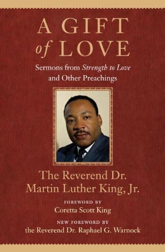 Image of A Gift of Love: Sermons from Strength to Love and Other Preachings (King Legacy Book 7)
