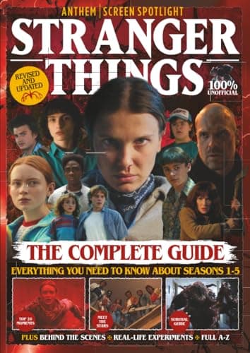 Image of Stranger Things: The Complete Guide | Updated & Revised for 2026 | Seasons 1-5 Comprehensive TV Guide: 100% Unofficial Screen Spotlight Collector's Edition
