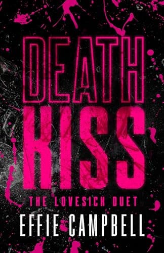 Image of Death Kiss: A dark vengeance romance (The Lovesick Duet Book 2)