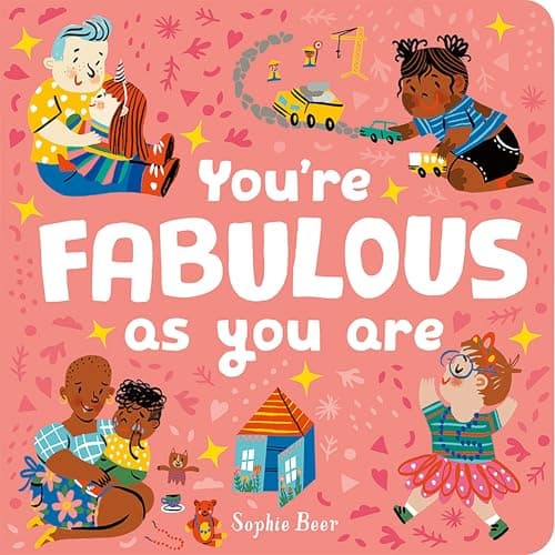 Image of You're Fabulous As You Are (It's Cool to be Kind)