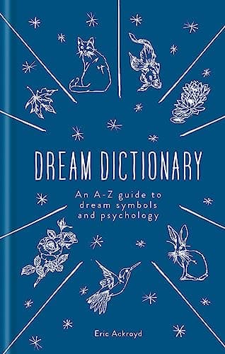 Image of A Dictionary of Dream Symbols: With an Introduction to Dream Psychology