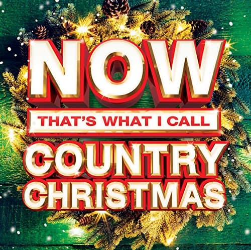 Image of Now Thats What I Call Country Christmas