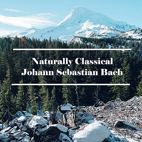 Image of Naturally Classical Johann Sebastian Bach