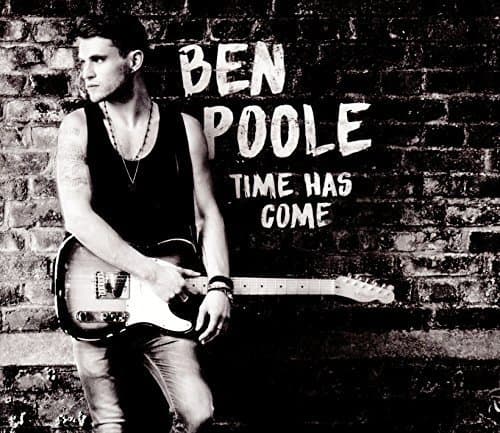 Image of Time Has Come by Ben Poole (2016-02-01)