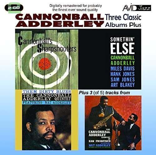 Image of Three Classic Albums Plus (Somethin' Else / Cannonball's Sharpshooters / Them Dirty Blues)