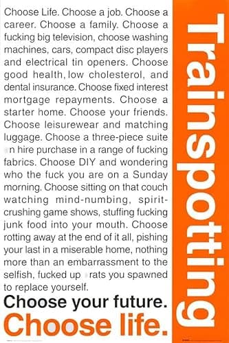 Image of Tainsi Gift Trainspotting - Quotes 1 - by Trainspotting Poster - Matte poster Frameless Gift, 11 x 17 inches