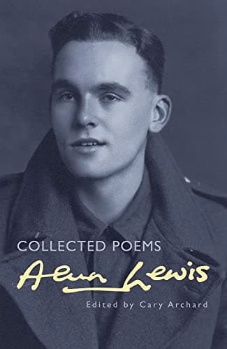 Image of Alun Lewis: Collected Poems