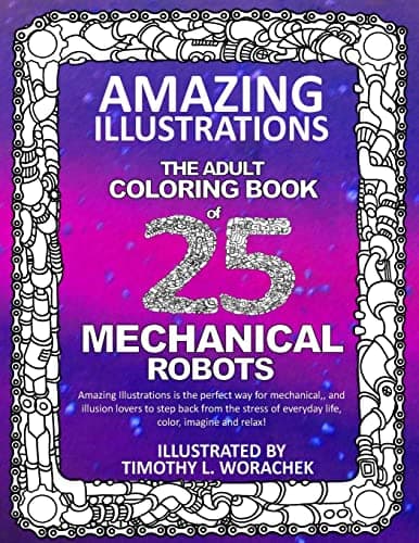 Image of Amazing Illustrations-Mechanical Robots: An Adult Coloring Book