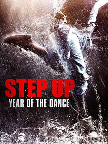 Image of Step Up: Year Of The Dance