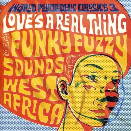 Image of World Psychedelic Classics 3 - Love's A Real Thing