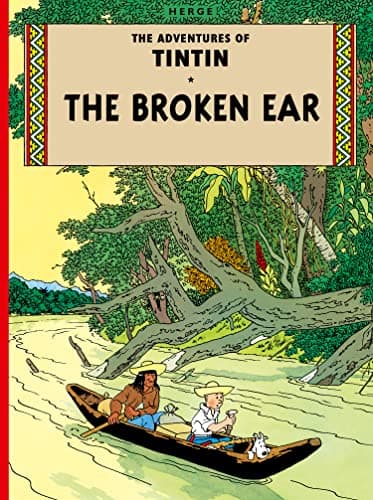 Image of The Broken Ear: The Official Classic Children’s Illustrated Mystery Adventure Series (The Adventures of Tintin)