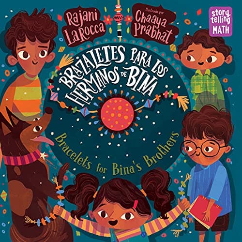 Image of Brazaletes para los hermanos de Bina / Bracelets for Bina's Brothers (Spanish-English Bilingual Edition) (Storytelling Math) (Spanish Edition)