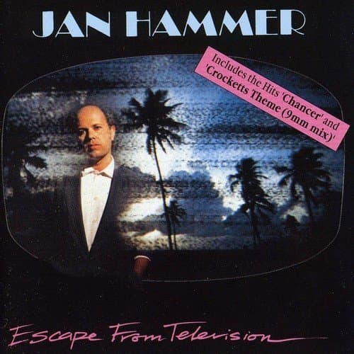 Image of Escape From Television by JAN HAMMER (1999-03-19)