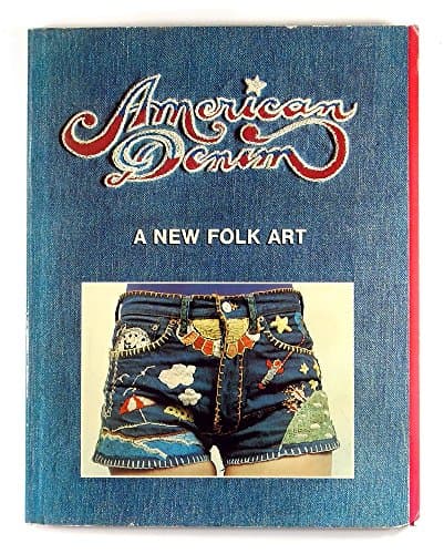 Image of American Denim: A New Folk Art