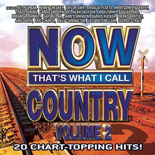 Image of Now That's What I Call Country, Vol. 2