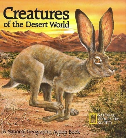 Image of Creatures of the Desert World: Pop-up Book (National Geographic Action Book) by National Geographic Society, Gibson, Barbara (1987) Hardcover