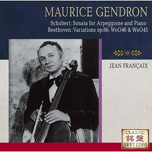 Image of Maurice Gendron - Schubert: Arpeggione Sonata / Beethoven: Variations [Japan CD] UCCD-7346