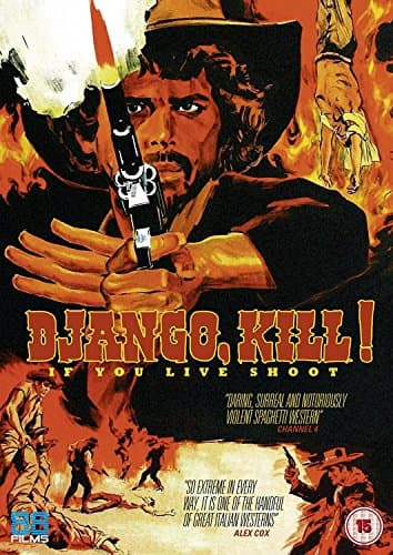 Image of Django Kill... If You Live, Shoot!