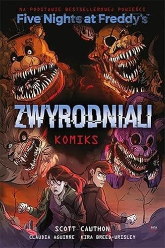 Image of Five Nights At Freddy's Zwyrodniali: komiks