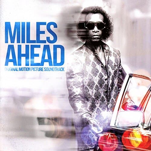 Image of Miles Ahead (Original Motion Picture Soundtrack)