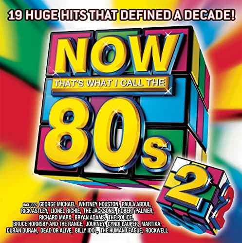 Image of Now 80s 2: Now That's What I Call the 80s