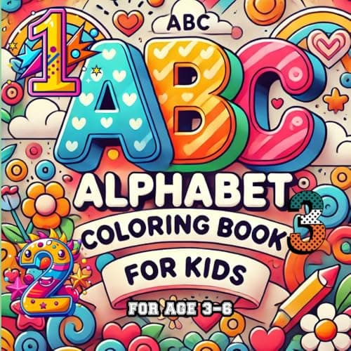 Image of ABC and 123 Alphabet Coloring Book for Kids Age 3-6: Includes More Than 50 Fun Coloring Pages to help Learn the Alphabet & Numbers 1 to 10 ( Alphabet Start Little Learn Big Series)