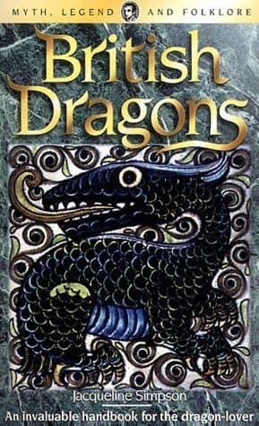 Image of British Dragons (Wordsworth Myth, Legend & Folklore S.)