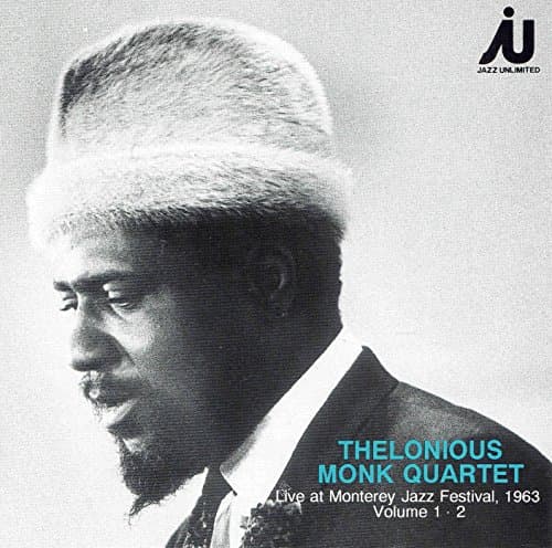 Image of THELONIOUS MONK QUARTET / Live at Monterey Jazz Festival, 1963