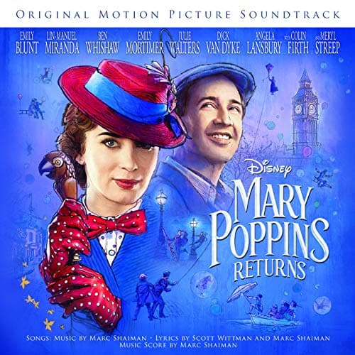 Image of Mary Poppins Returns (Original Motion Picture Soundtrack)
