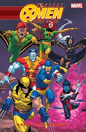Image of Uncanny X-Men: First Class - Hated and Feared