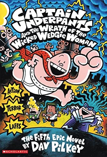 Image of Captain Underpants and the Wrath of the Wicked Wedgie Woman