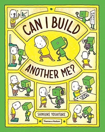 Image of Can I Build Another Me?