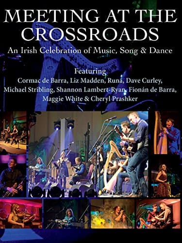 Image of Meeting At The Crossroads: An Irish Celebration