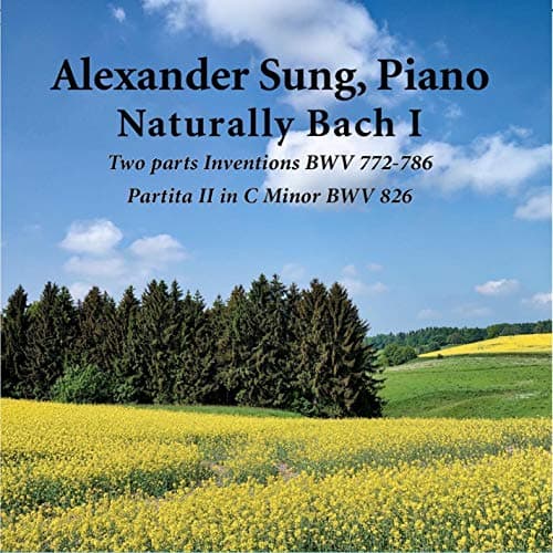 Image of Naturally Bach I: Two Parts Inventions BWV 772-786 & Partita II in C Minor BWV 826