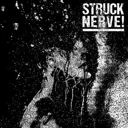 Image of STRUCK NERVE!